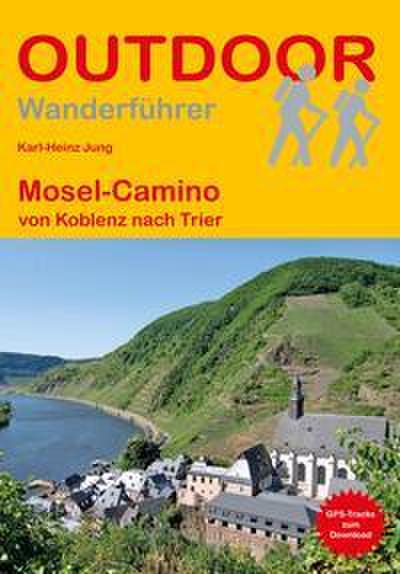 Mosel-Camino von Koblenz nach Trier