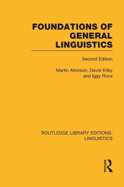 Foundations of General Linguistics (RLE Linguistics A