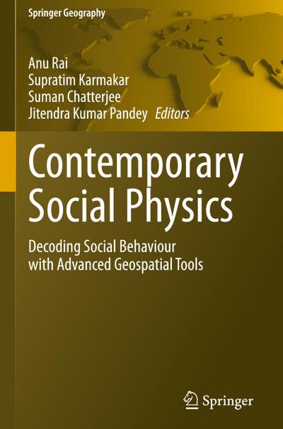 Contemporary Social Physics