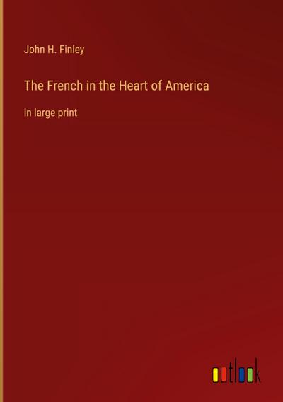 The French in the Heart of America