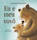 Eu e meu vovô