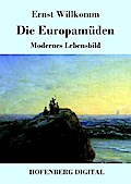 Die Europamüden