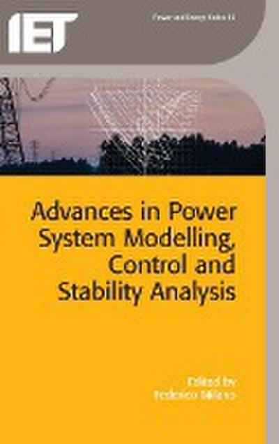 Advances in Power System Modelling, Control and Stability Analysis