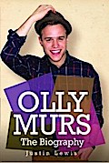 Olly Murs - The Biography