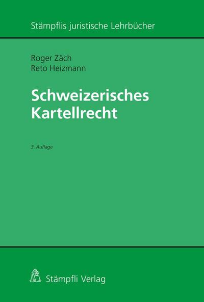 Zäch, R: Schweizerisches Kartellrecht
