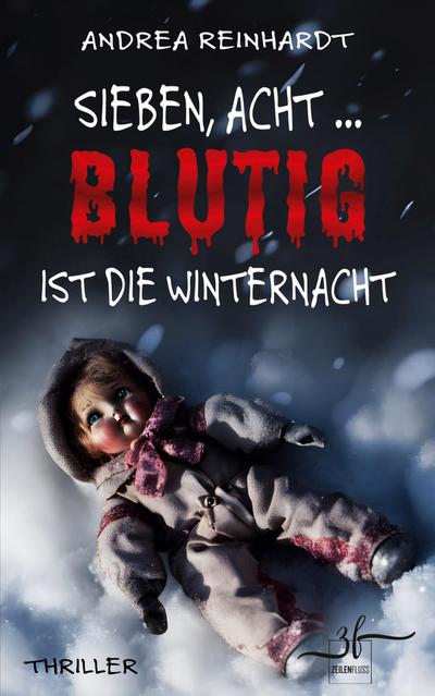 Sieben, Acht ... blutig ist die Winternacht