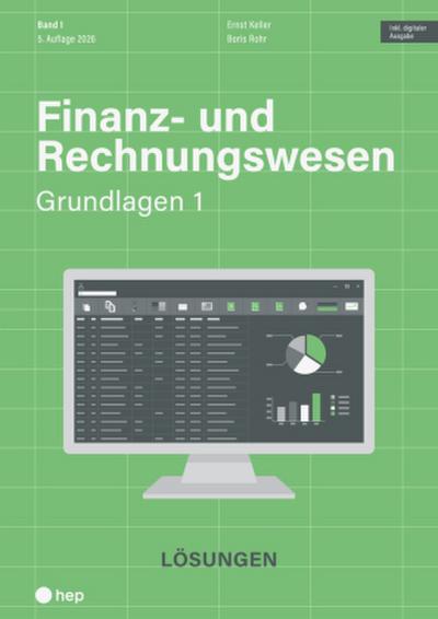 Finanz- und Rechnungswesen - Grundlagen 1 (Print inkl. digitaler Ausgabe, Neuauflage 2026)