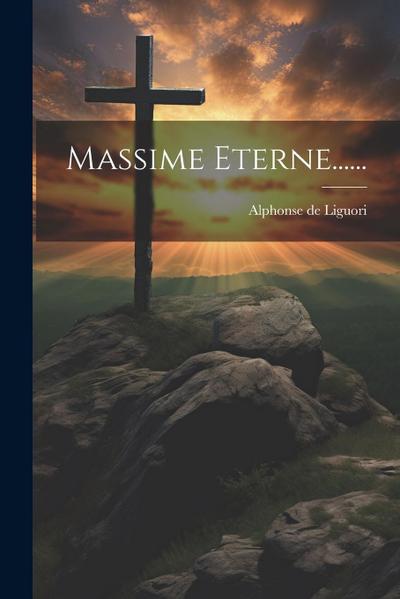 Massime Eterne......