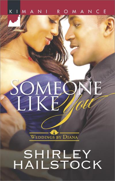 Someone Like You (Weddings by Diana, Book 2)