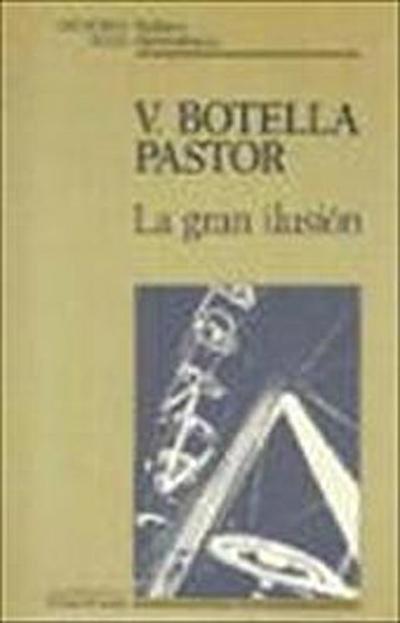 Gran ilusión, la