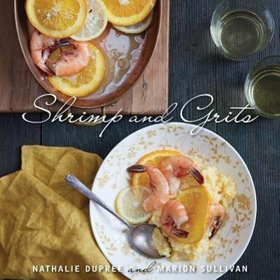 Nathalie Dupree’s Shrimp and Grits, Revised