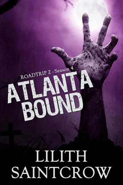 Atlanta Bound (Roadtrip Z, #4)