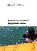 Autonomien in Zusammenhängen