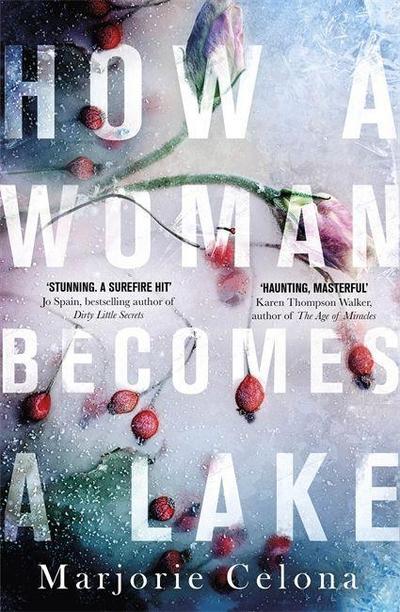 How a Woman Becomes a Lake