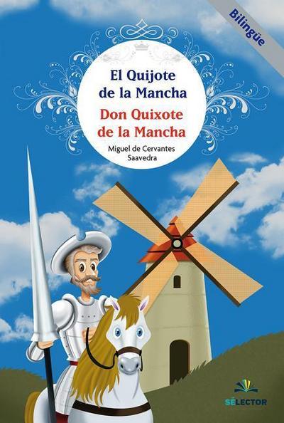 El Quijote de la Mancha