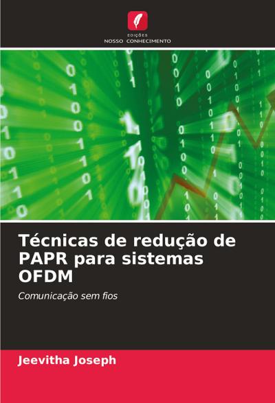 Técnicas de redução de PAPR para sistemas OFDM