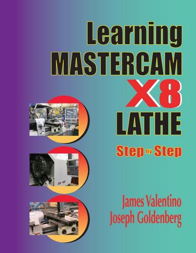 Learning Mastercam X8 Lathe 2D Step by Step