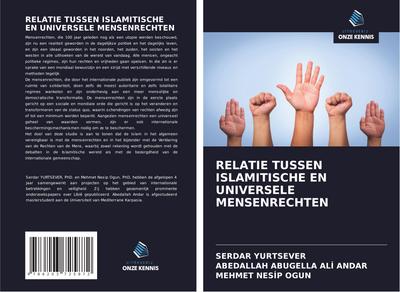 RELATIE TUSSEN ISLAMITISCHE EN UNIVERSELE MENSENRECHTEN