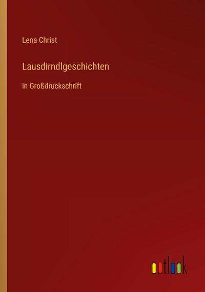 Lausdirndlgeschichten