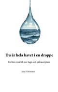 Du är hela havet i en droppe