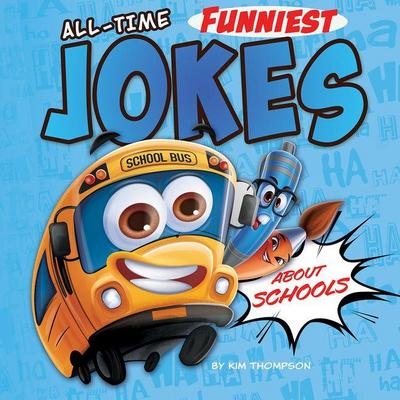 All-Time Funniest Jokes about Schools