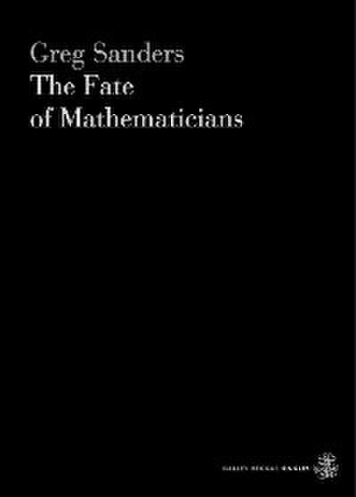 The Fate Of Mathematicians