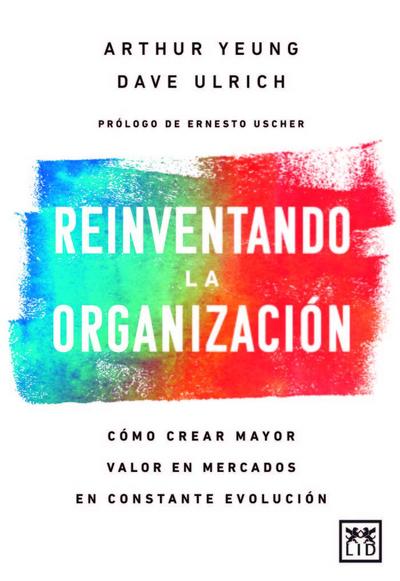 Reinventando La Organización