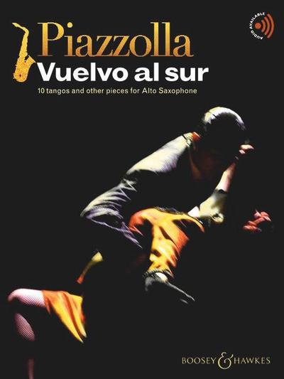 Piazzolla: Vuelvo Al Sur - 10 Tangos and Other Pieces for Alto Saxophone Book/Audio Online