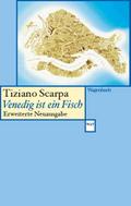 Scarpa,Venedig ist e.Fisch