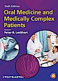 Oral Medicine and Medically Complex Patients
