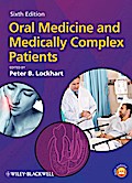Oral Medicine and Medically Complex Patients