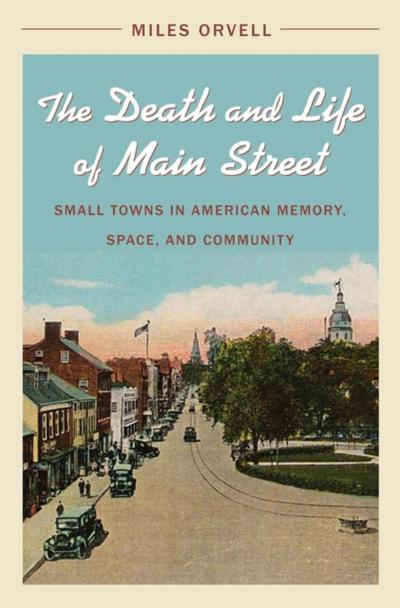 Death and Life of Main Street
