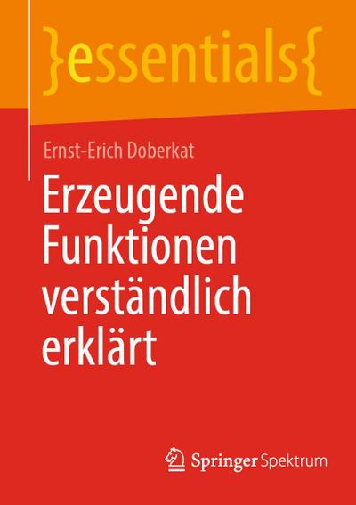 Erzeugende Funktionen verständlich erklärt