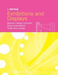 In Detail, Exhibitions and Displays