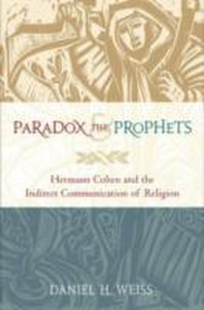 Paradox and the Prophets