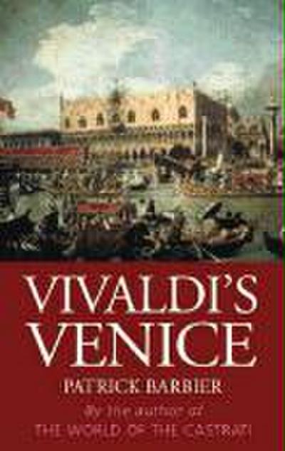 Vivaldi’s Venice
