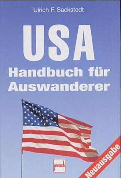 USA. Handbuch für Auswanderer