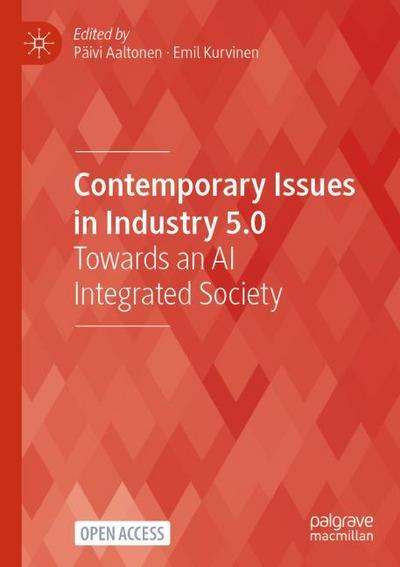 Contemporary Issues in Industry 5.0