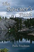The Rescuer’s Path