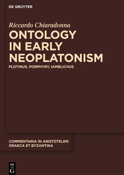 Ontology in Early Neoplatonism