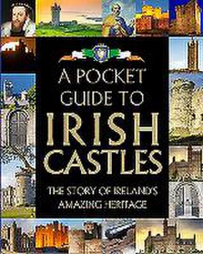 A Pocket Guide to Irish Castles