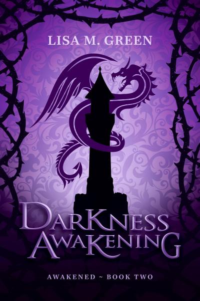 Darkness Awakening (Awakened, #2)