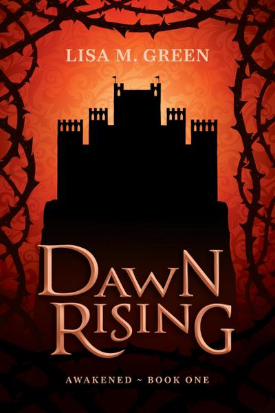 Dawn Rising (Awakened, #1)