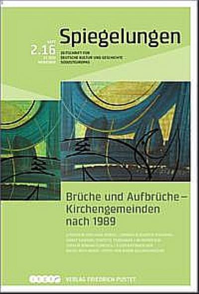Brüche und Aufbrüche - Kirchengemeinden nach 1989