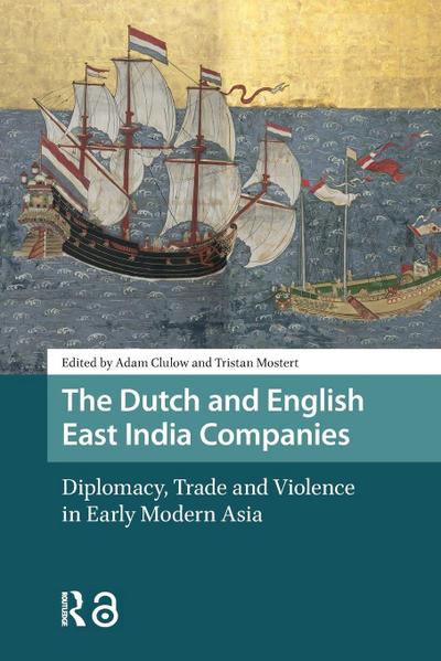 The Dutch and English East India Companies