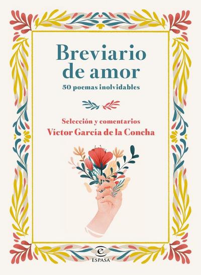 Breviario de amor : 50 poemas inolvidables
