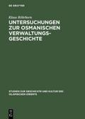 Untersuchungen zur osmanischen Verwaltungsgeschich