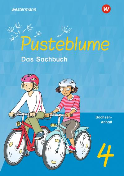 Pusteblume. Sachunterricht 4. Schulbuch. Für Sachsen-Anhalt