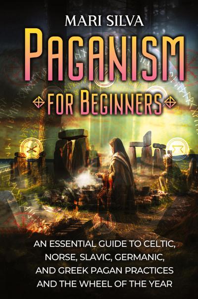 Paganism for Beginners