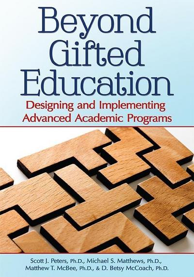 Beyond Gifted Education